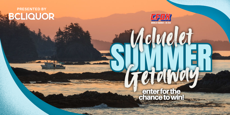 BCLIQUOR Ultimate Summer Ucluelet Getaway