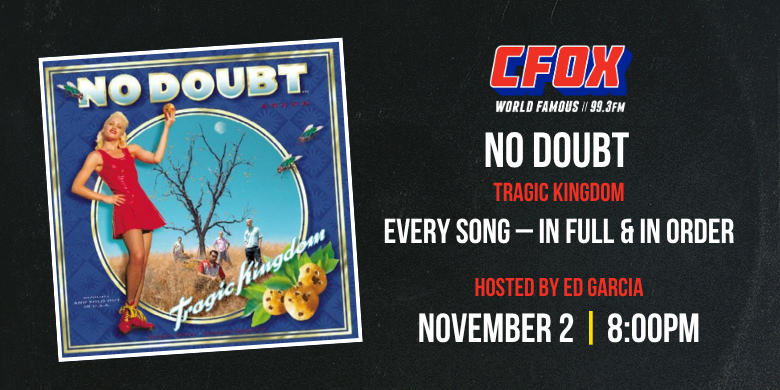 CFOX | Iconic Albums: No Doubt